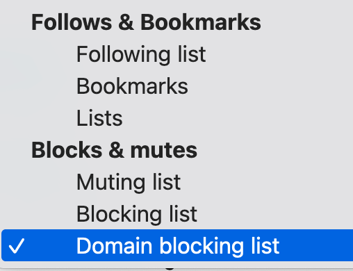 A menu of eight items. Domain blockling list, highlighted in blue, is the last.
