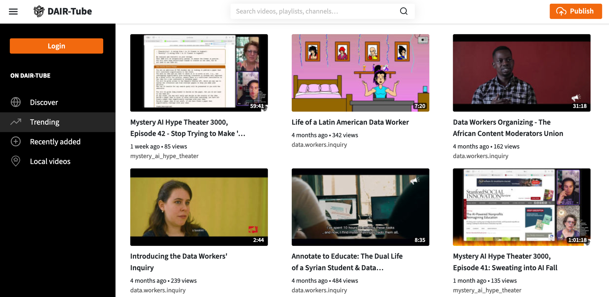 DAIR-tube: A PeerTube page with six videos, whose titles include Mystery AI Hype Theater 3000 Episode 4;, Life of a Latin American Data Worker; Data Workers Organizing - the African Content Moderators Union; and Introducing the Data Workers Inquiry
